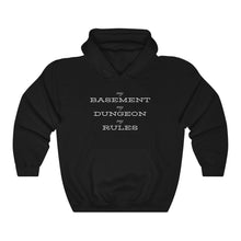 Load image into Gallery viewer, D&D - My Basement, My Dungeon, My Rules - Unisex Hoodie