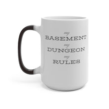 Load image into Gallery viewer, D&D My Basement My Dungeon My Rules - Magic Color Changing Mug
