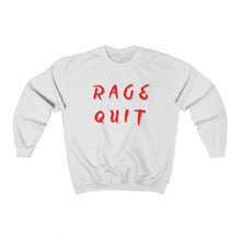 Load image into Gallery viewer, Rage Quit - Gamer Speak for WTH - Unisex Sweatshirt