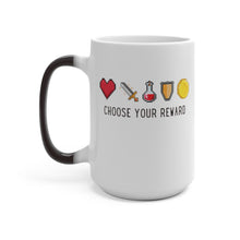 Load image into Gallery viewer, Magic Color Changing Mug with “Choose Your Reward” along with a Health Heart, Sword, Potion Bottle, Shield, and Coin. Which would you choose?