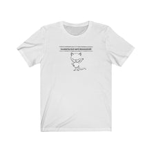 Load image into Gallery viewer, Invaded by Meowtastic69 - Unisex T-shirt