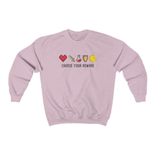 Load image into Gallery viewer, Choose Your Reward - Unisex Sweatshirt