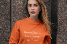 Load image into Gallery viewer, D&D - My Basement My Dungeon My Rules - Unisex Sweatshirt