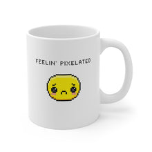 Load image into Gallery viewer, Feelin' Pixelated - Video Gaming - Mug