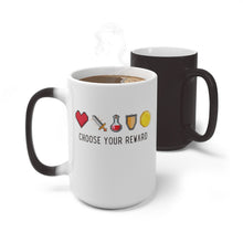 Load image into Gallery viewer, Magic Color Changing Mug with “Choose Your Reward” along with a Health Heart, Sword, Potion Bottle, Shield, and Coin. Which would you choose?