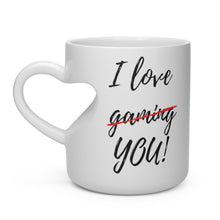Load image into Gallery viewer, I Love Gaming - er YOU - Heart Shape Mug