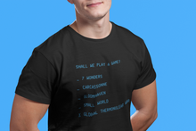 Load image into Gallery viewer, Shall We Play A Game tee t-shirt Carcassonne 7 Wonders Gloomhaven Small World board games