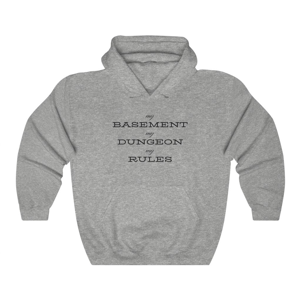 D&D - My Basement, My Dungeon, My Rules - Unisex Hoodie