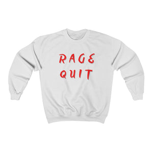 Rage Quit - Gamer Speak for WTH - Unisex Sweatshirt