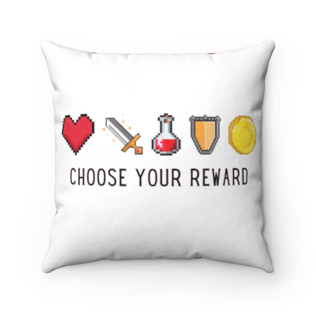Choose Your Reward - Game Room Pillow