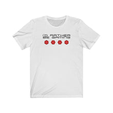 Load image into Gallery viewer, I&#39;d Rather be Gaming - 20 Sided dice - Unisex T-shirt

