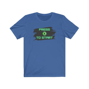 Press X to Start - Console Gaming Designed - Unisex T-shirt