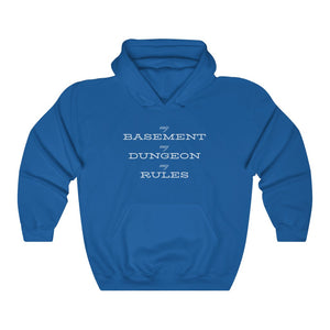 D&D - My Basement, My Dungeon, My Rules - Unisex Hoodie