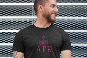 AFK (Away From Keyboard) gaming inspired T-shirt.  It's no only 'ok' to step away from your keyboard or controller ever so often, it's good for you.  ;)   This updated unisex essential fits like one of your well-loved favorite tees.
