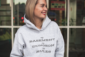 D&D - My Basement, My Dungeon, My Rules - Unisex Hoodie