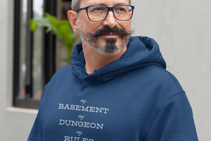 D&D - My Basement, My Dungeon, My Rules - Unisex Hoodie